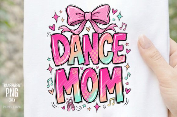 Dance Mom PNG Trendy Sublimation