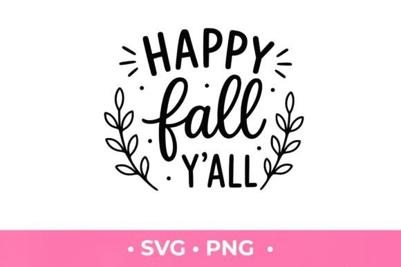 Happy Fall Y'all SVG: A Versatile Design for Modern Creative Projects