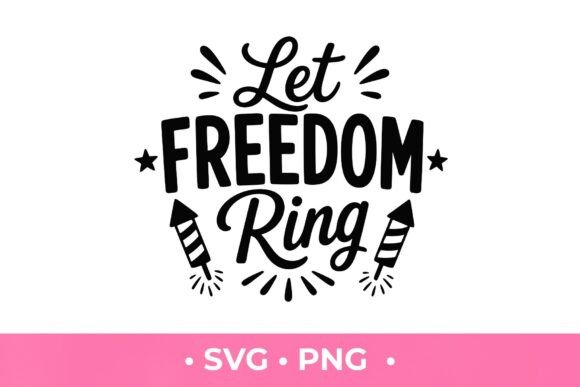 Let Freedom Ring SVG: A Versatile Design for Creative Expression